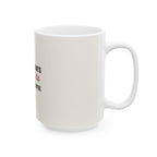 Still Everyone's Favorite — Mug