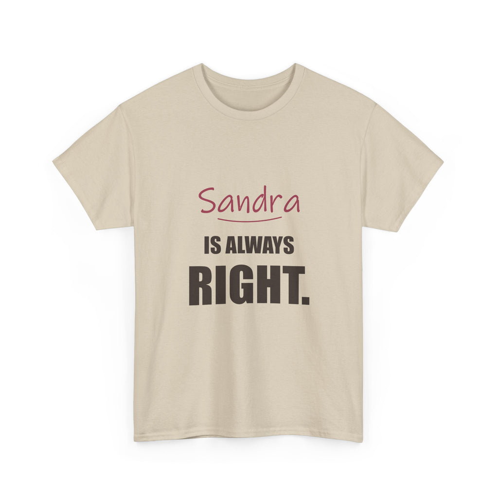 Always Right — Personalized Name Tee