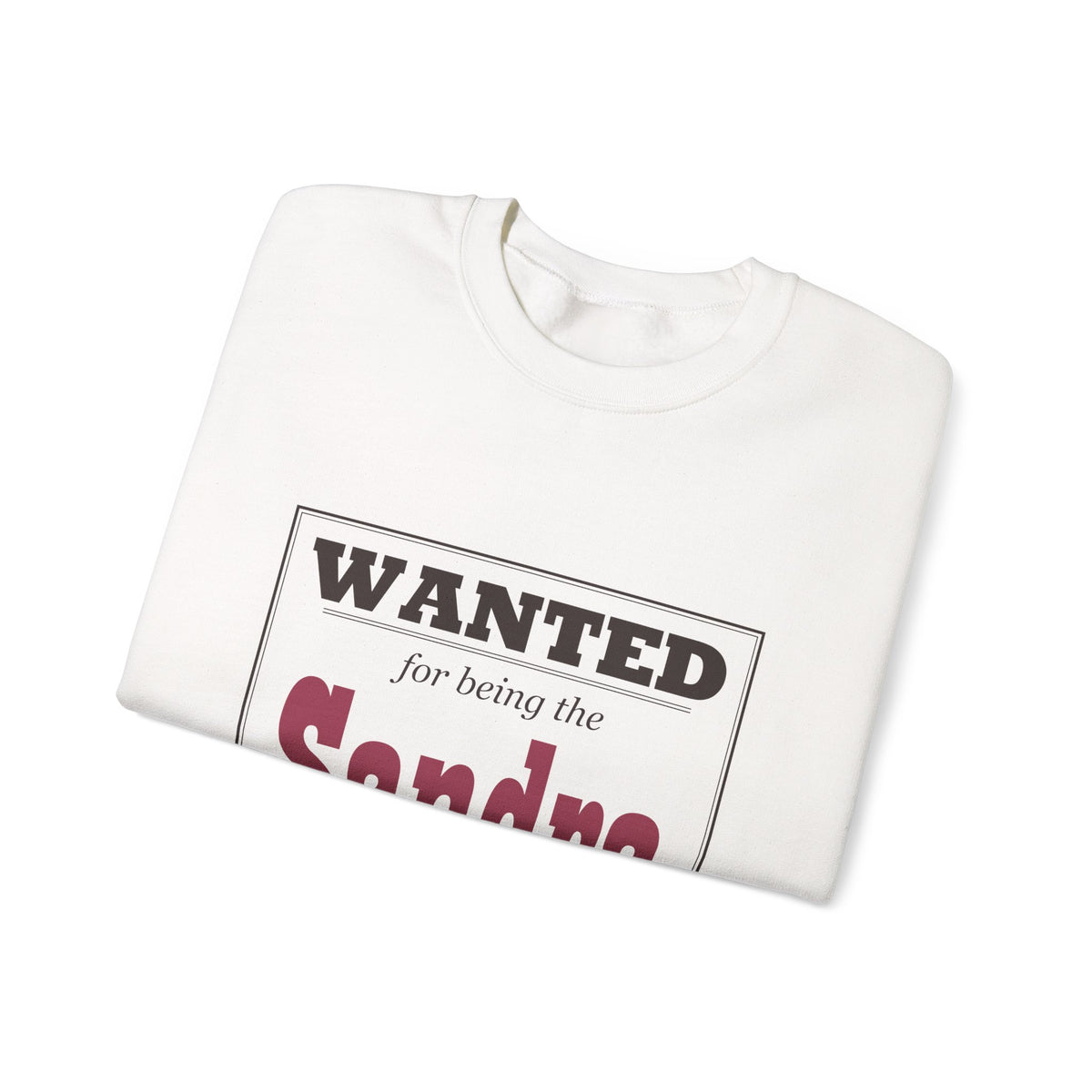 The Crazy Aunt Everyone Warned You About — Personalized Name Sweatshirt