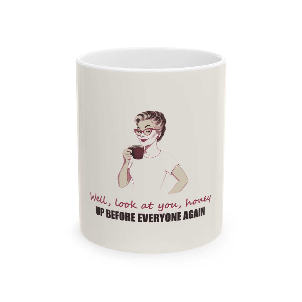 Well, Look at You, Honey — Shirley Mug