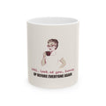 Well, Look at You, Honey — Shirley Mug