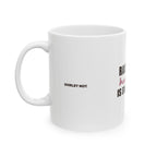 Raising My Husband Is Exhausting — Mug, White