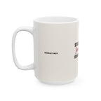 Still Everyone's Favorite — Mug
