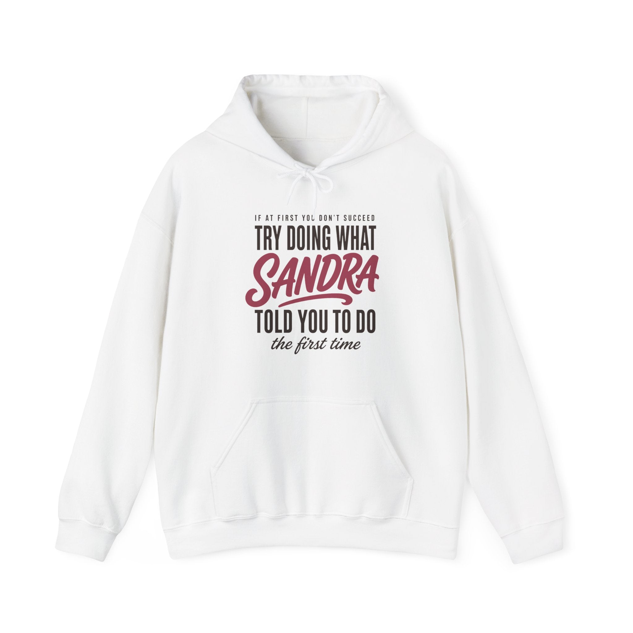 Try Doing What They Told You — Personalized Name Hoodie