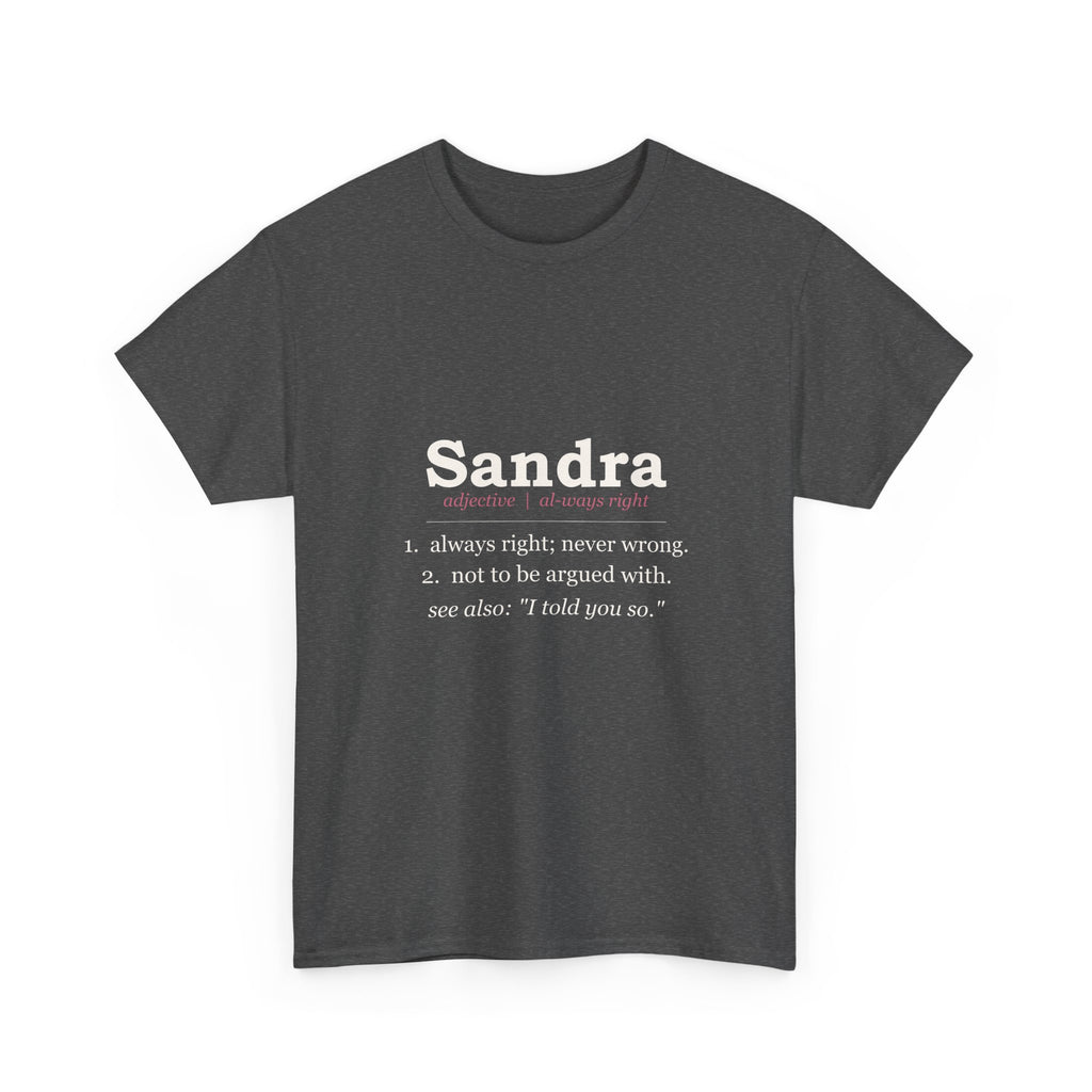 Always Right — Personalized Name Tee