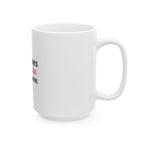 Still Everyone's Favorite — Mug, White